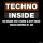 Techno Inside: 100 Brand New Techno & Deep House Tracks Inspired by ADE